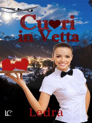 cover image of Cuori in vetta